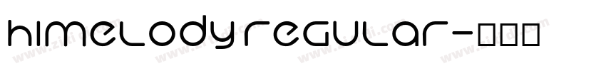 HiMelody Regular字体转换